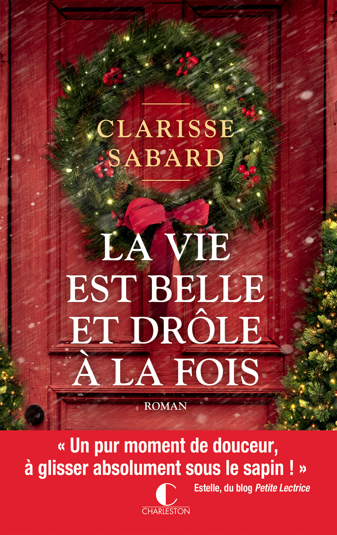 L'interview de Clarisse Sabard à propos de "La vie est belle et drôle à la fois"