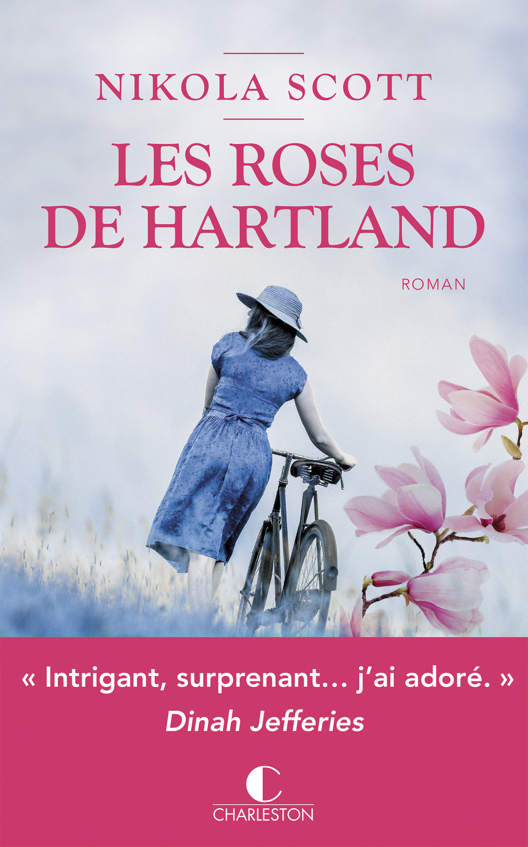Les Roses de Hartland, par les Lectrices Charleston