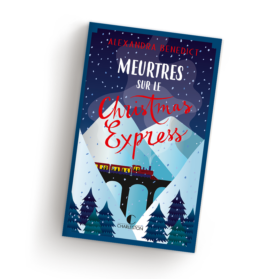 Alexandra Benedict Meurtres sur le Christmas Express Grand format