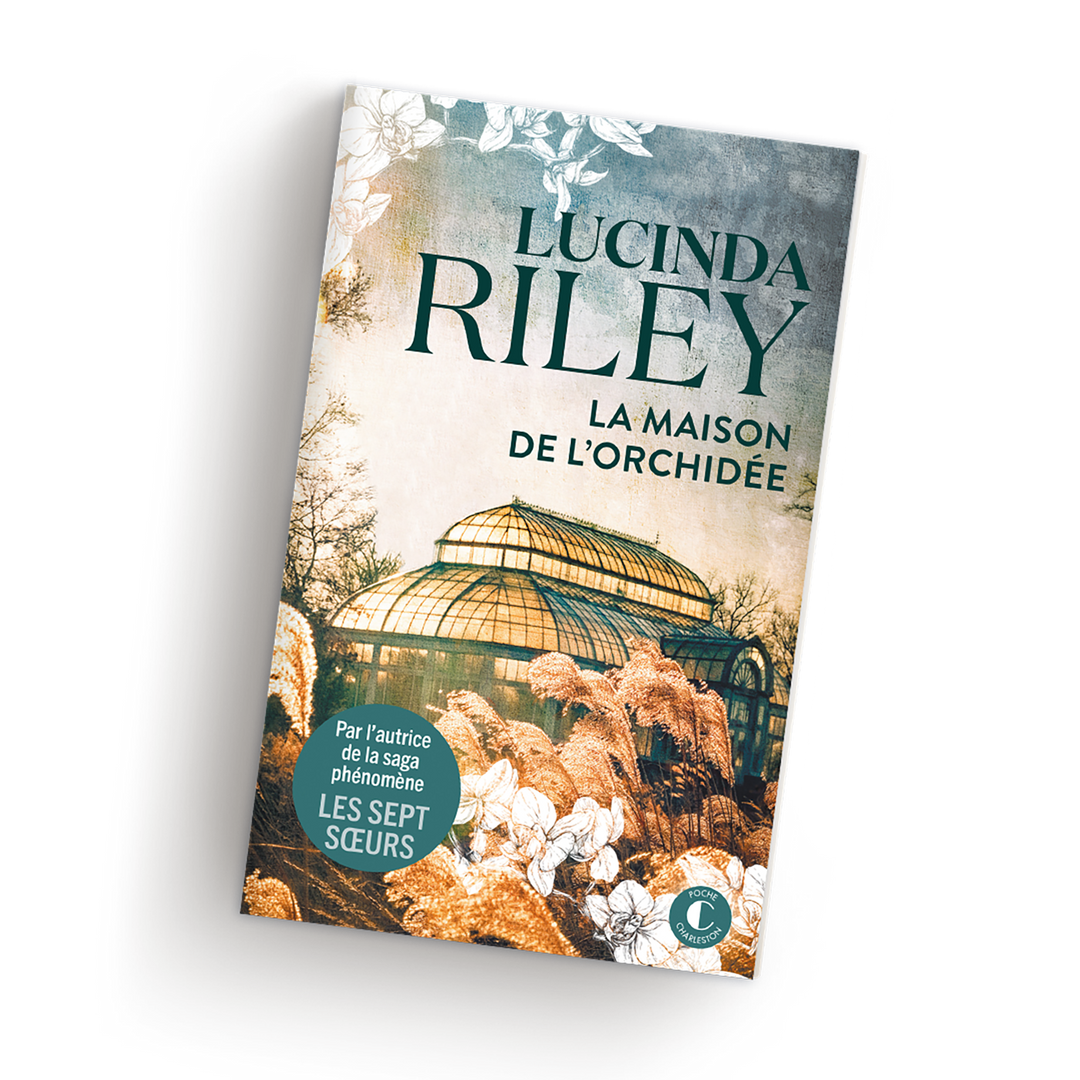 Lucinda Riley La Maison de l'orchidée  Poche (réédition)