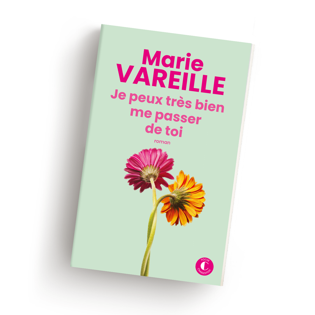 Marie Vareille Je peux très bien me passer de toi  Poche (réédition)