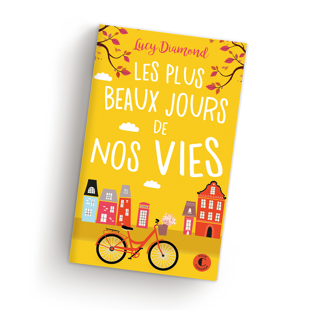 Lucy Diamond Les plus beaux jours de nos vies Poche