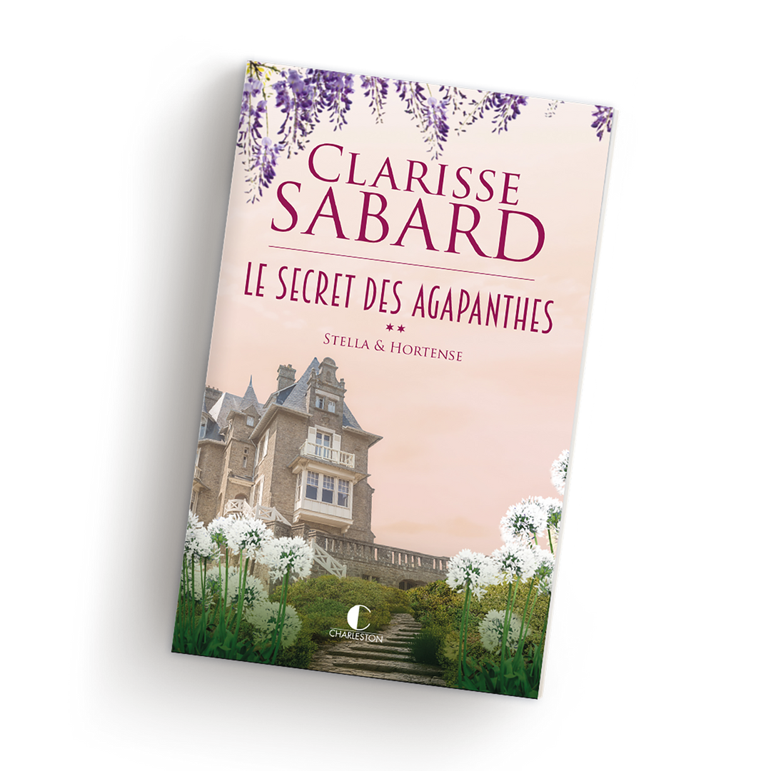 Le secret des Agapanthes : Stella et Hortense