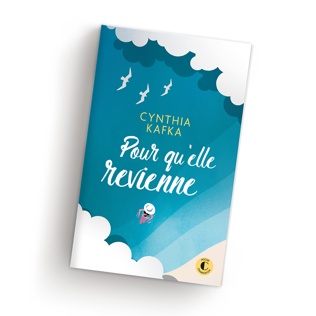 Cynthia Kafka Pour qu'elle revienne Poche