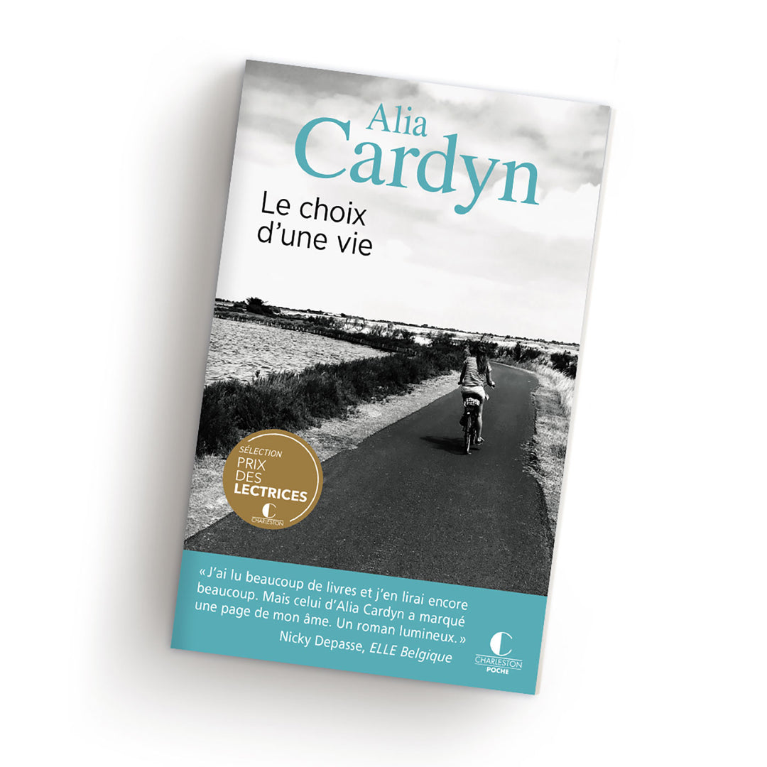 Le choix d'une vie