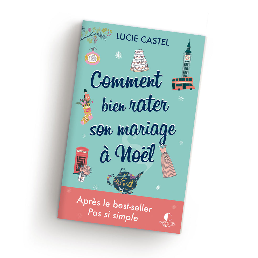 Lucie Castel Comment bien rater son mariage à Noël  Poche