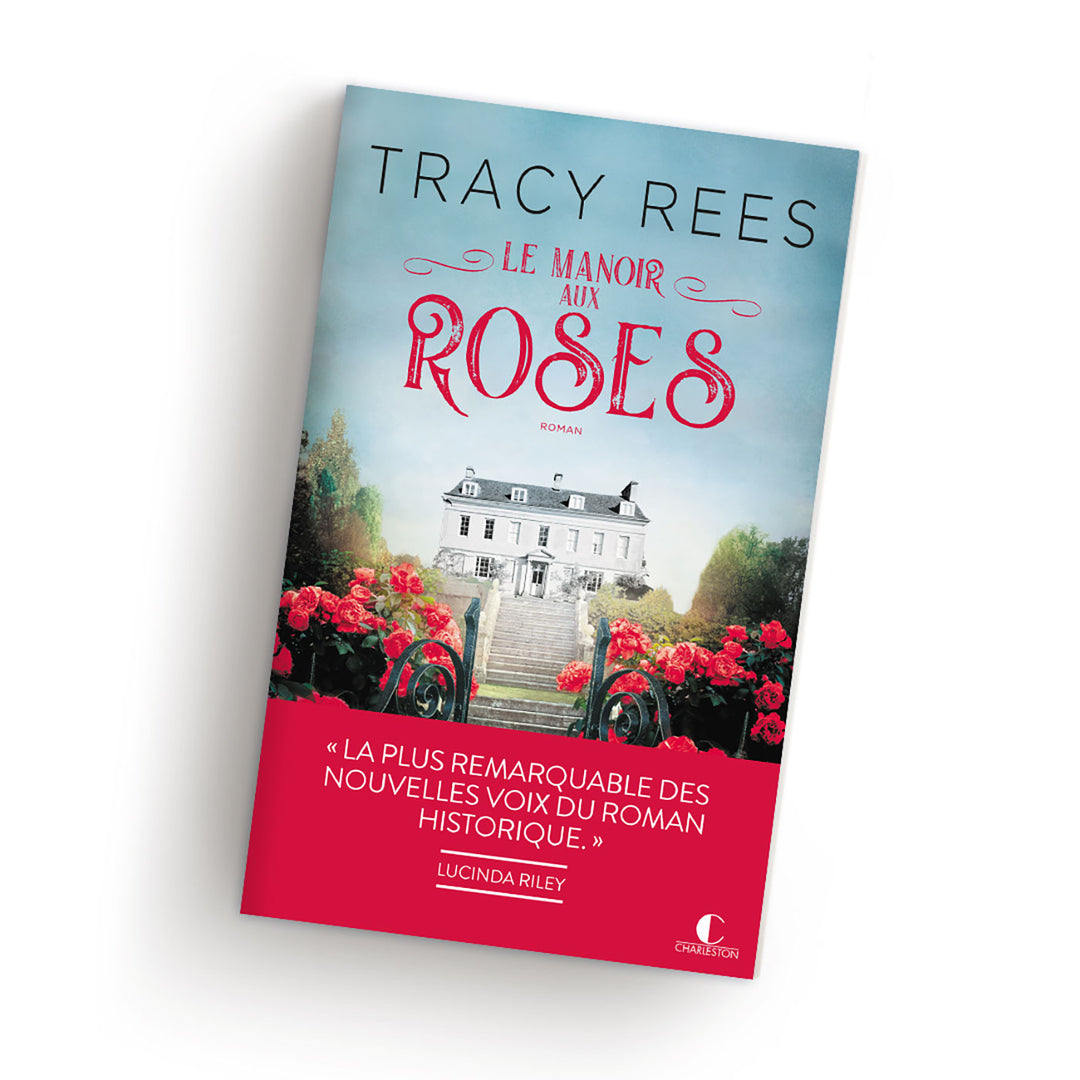 Tracy Rees Le Manoir aux roses  Grand Format