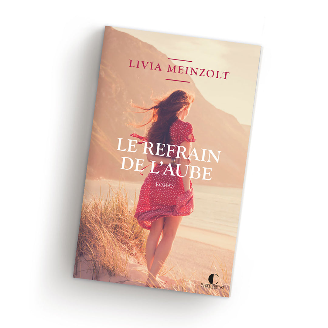 Livia Meinzolt Le refrain de l’aube  Grand Format