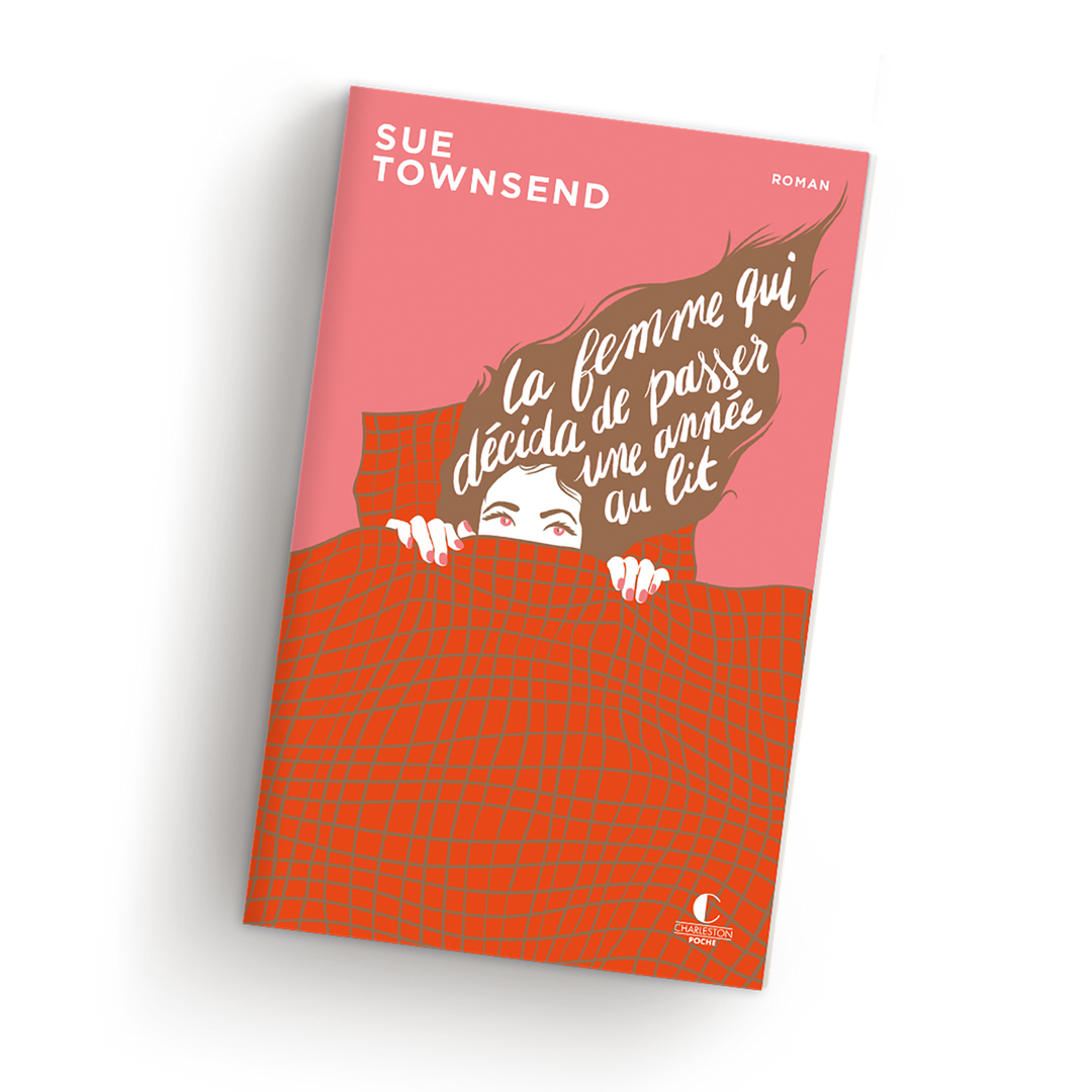 Sue Townsend La Femme qui décida de passer une année au lit Poche collector