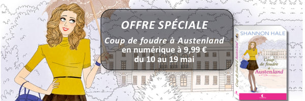 Offre de lancement : Coup de foudre à Austenland à 9,99 euros en numérique !