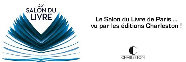 Retour sur le Salon du Livre de Paris 2013 !