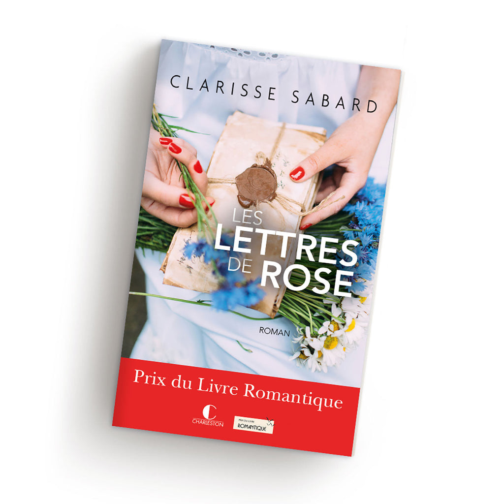 Les lettres de Rose – Clarisse Sabard – Andréa lit des livres