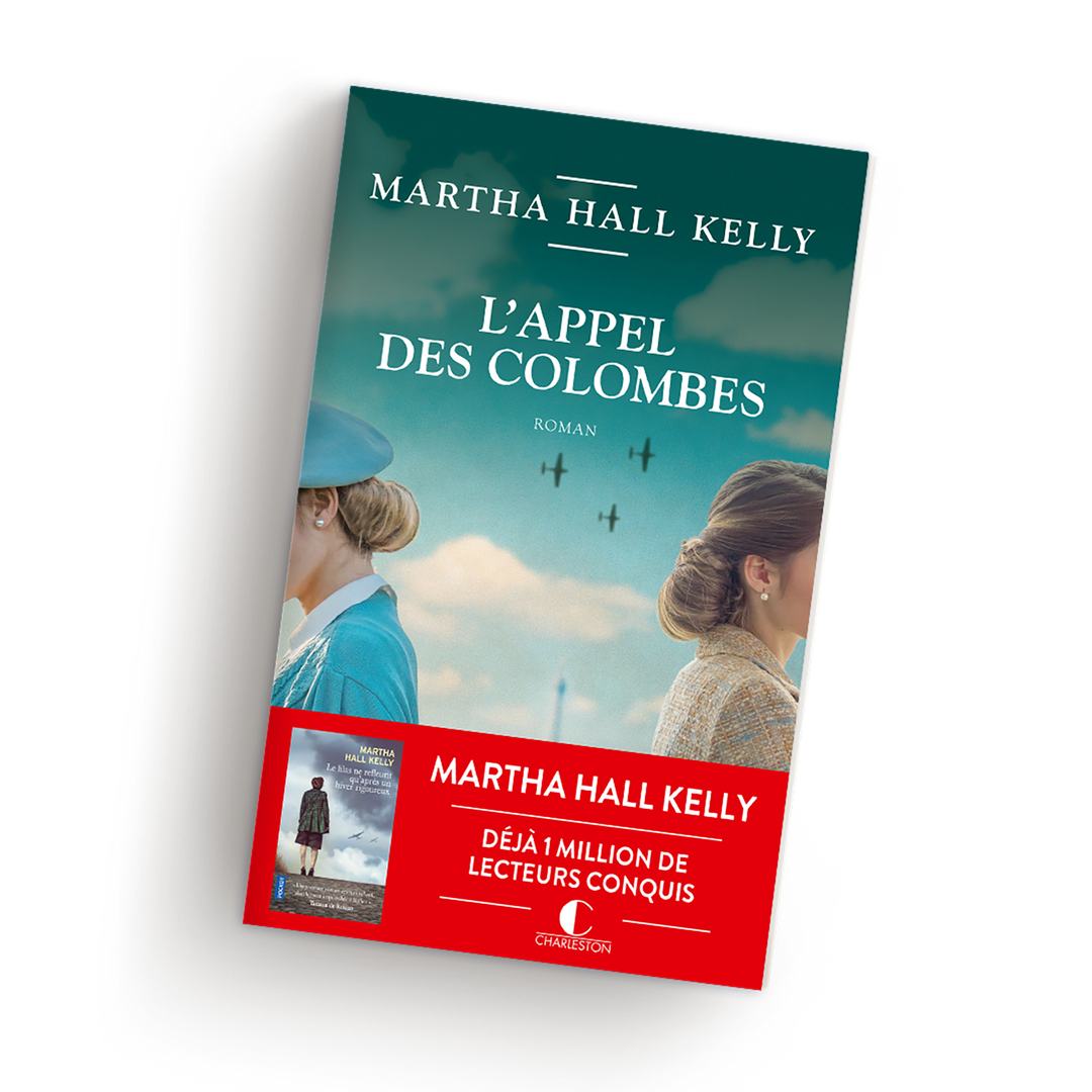 Martha Hall Kelly L'Appel des colombes Grand format