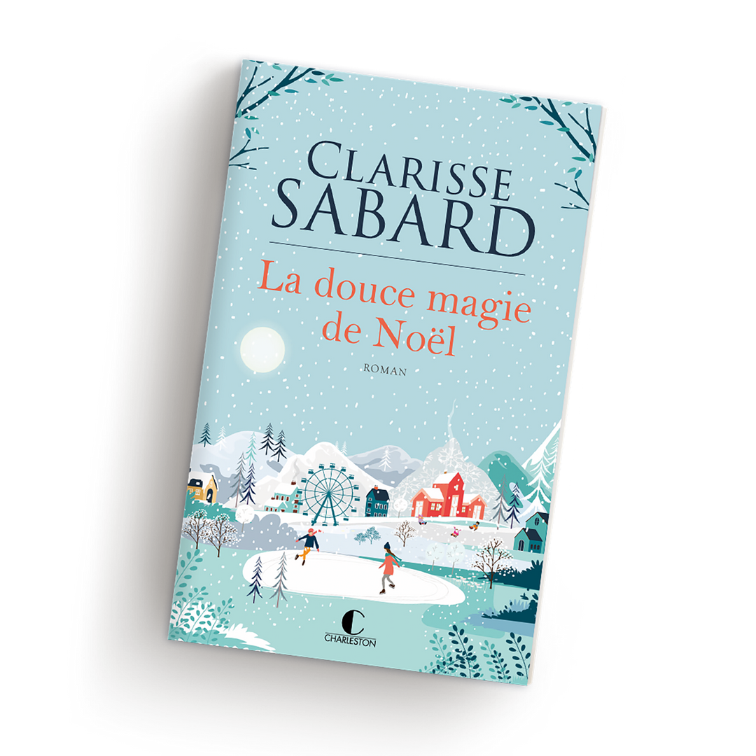 Clarisse Sabard La douce magie de Noël Grand format