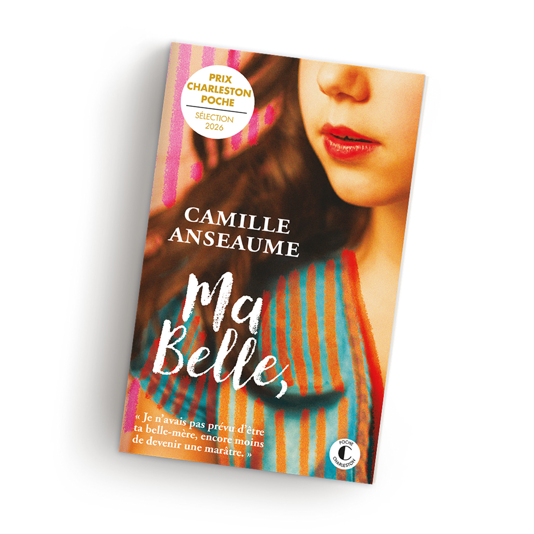 Camille Anseaume Ma belle, Poche