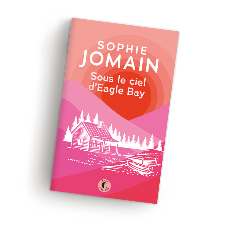 Sophie Jomain Sous le ciel d'Eagle Bay Poche
