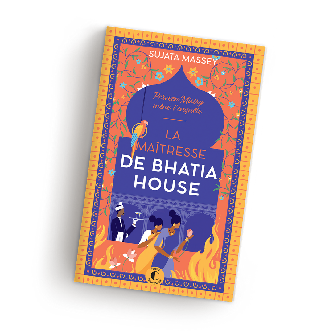 Sujata Massey La maîtresse de Bhatia House Poche