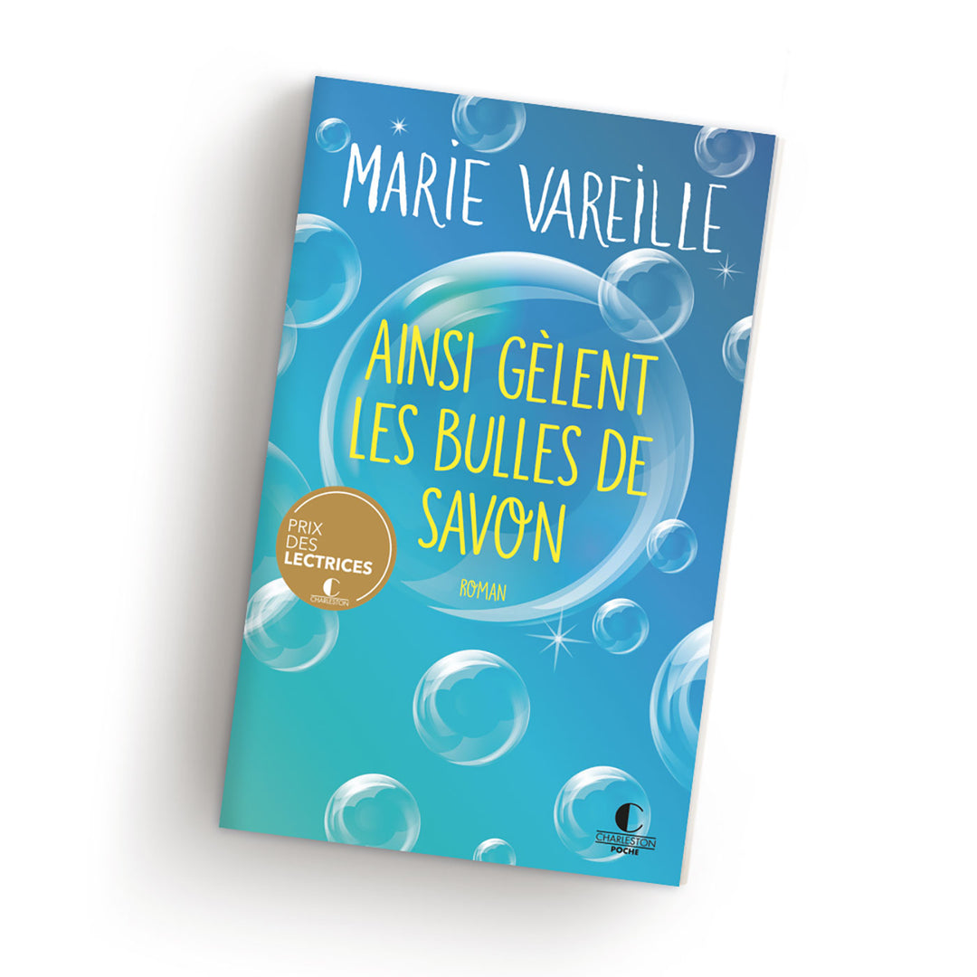 Marie Vareille Ainsi gèlent les bulles de savon Poche